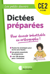 Les petits devoirs - dictées préparées CE2