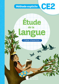Méthode explicite - Etude de la langue CE2 (Cahier d'exercices)