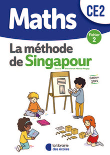 Méthode de Singapour CE2 (2021) - Fichier de l'élève 2