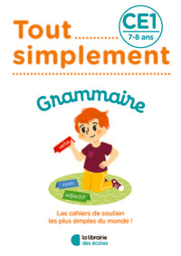 Tout simplement - Grammaire CE1