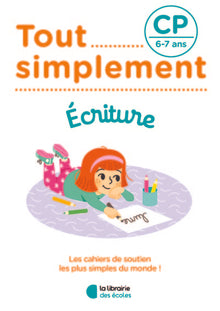 Tout simplement - Ecriture CP
