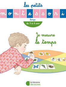 Les Petits Montessori – Je mesure le temps