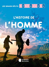 Les grands récits Montessori – L’histoire de l’Homme