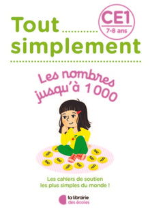 Tout simplement - Les nombres jusqu'à 1000 CE1