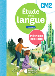 Méthode explicite - Etude de la langue CM2