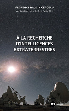 À la recherche d'intelligences extraterrestres