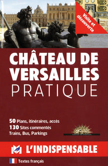 Château de Versailles pratique