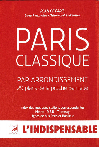 Atlas routiers : Le Paris classique par arrondissement