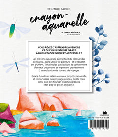 Crayon-aquarelle - Le livre de référence pour débutants
