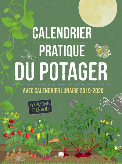 Calendrier pratique du potager