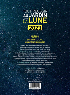 Tout réussir au jardin avec la lune 2023