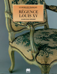 Mobilier : Régence Louis XV