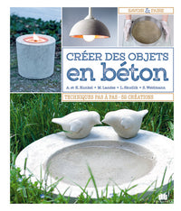 Créer des objets en béton