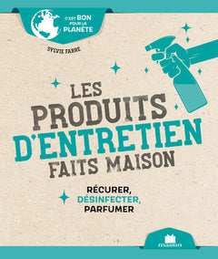Les produits d'entretien faits maison
