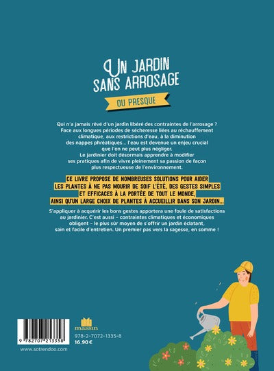 Un jardin sans arrosage ou presque