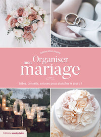 Organiser mon mariage