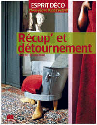 Récup et détournement