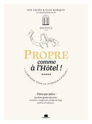 Propre comme à l'hôtel !