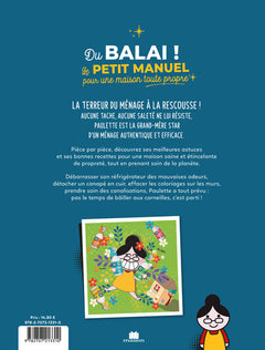 Du balai ! Le petit manuel pour une maison toute propre