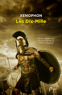 L'Anabase ou l'Expédition des Dix-Mille