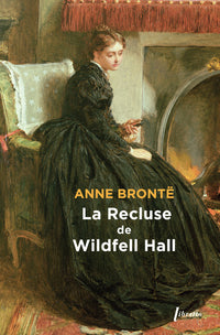 La dame du manoir de Wildfell Hall