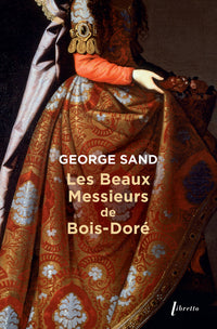 Les Beaux Messieurs de Bois-Doré