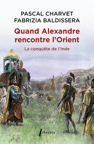 Quand Alexandre Le Grand rencontre l'Orient