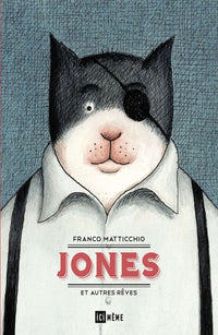 jones et autres rêves