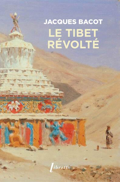 Le Tibet révolté