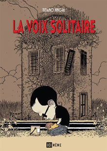 La voix solitaire