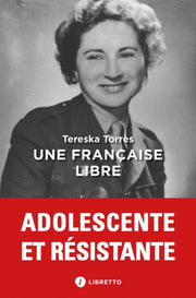 Une Française libre. Journal 1939-1945