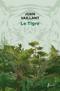 Le tigre : Une histoire de survie dans la taïga