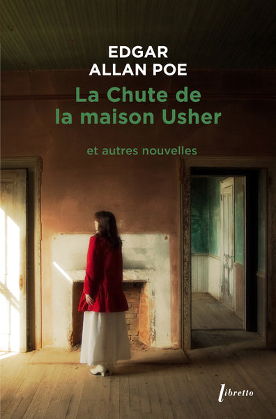La Chute de la maison Usher et autres nouvelles