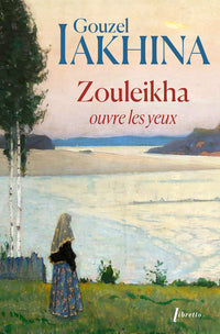 Zouleikha ouvre les yeux