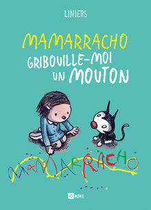 Mamarracho - Gribouille-moi un mouton