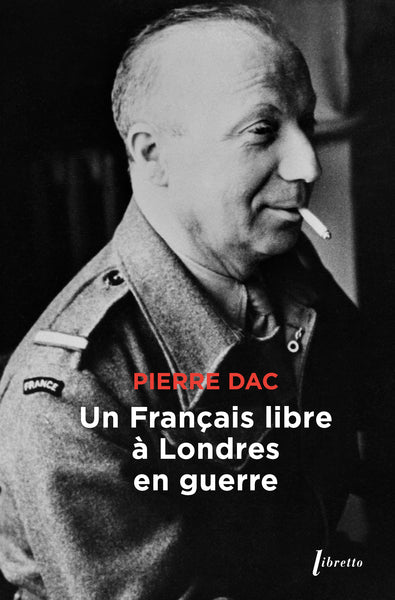 Un français libre à Londres en guerre