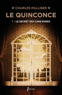 Le secret des cinq roses