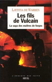 Les fils de Vulcain