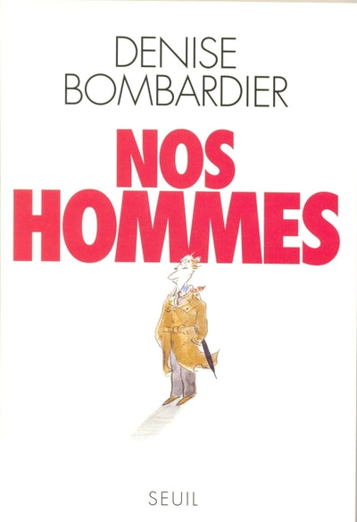 Nos hommes