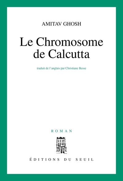 Le chromosome de Calcutta