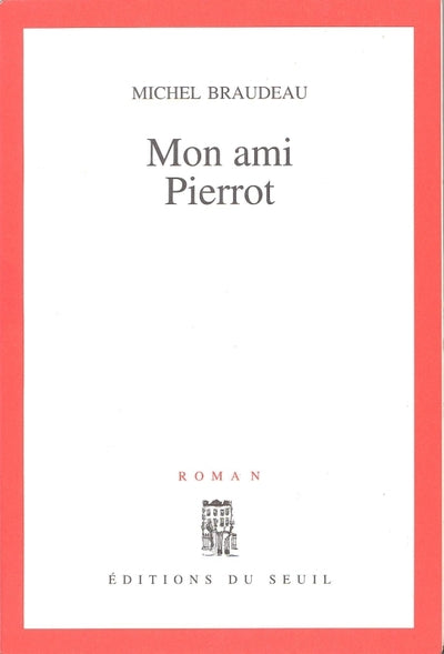 Mon ami Pierrot