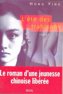 L'Eté des trahisons