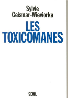Les toxicomanes
