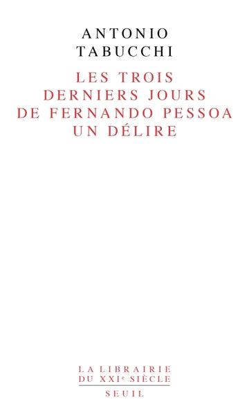 Les trois derniers jours de Fernando Pessoa