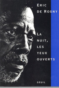 La Nuit, les yeux ouverts