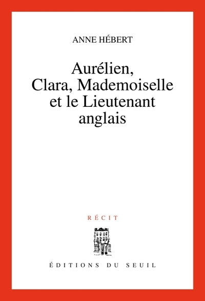 Aurélien, Clara, Madmeoiselle et le Lieutenant anglais