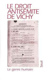 Le genre humain, n°30-31 : Le droit antisémite de Vichy