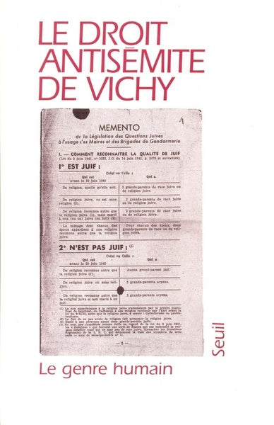 Le genre humain, n°30-31 : Le droit antisémite de Vichy