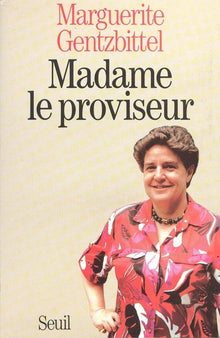 Madame le proviseur