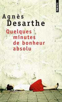 Quelques minutes de bonheur absolu